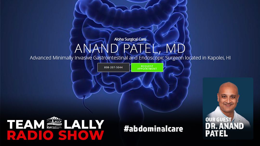 Abdominal Care in Honolulu with Dr Anand Patel