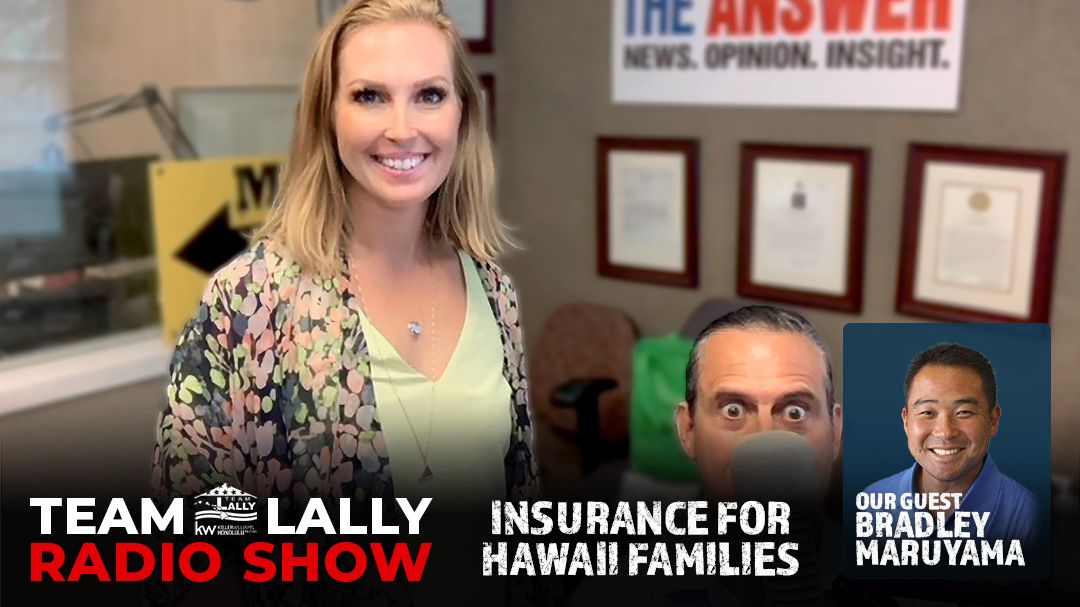 Insurance for Hawaii Families with Bradley Maruyama