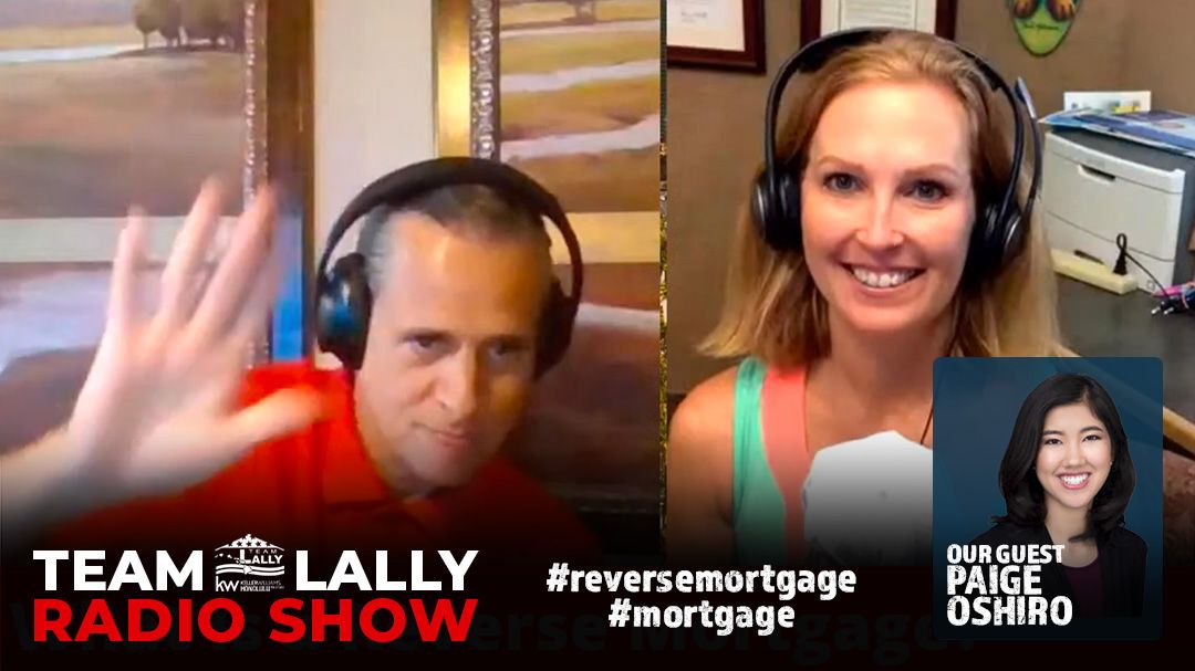 What is a Reverse Mortgage? With Guest Paige Oshiro