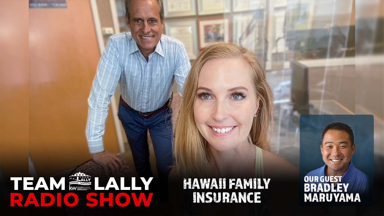 Hawaii Family Insurance with Bradley Maruyama