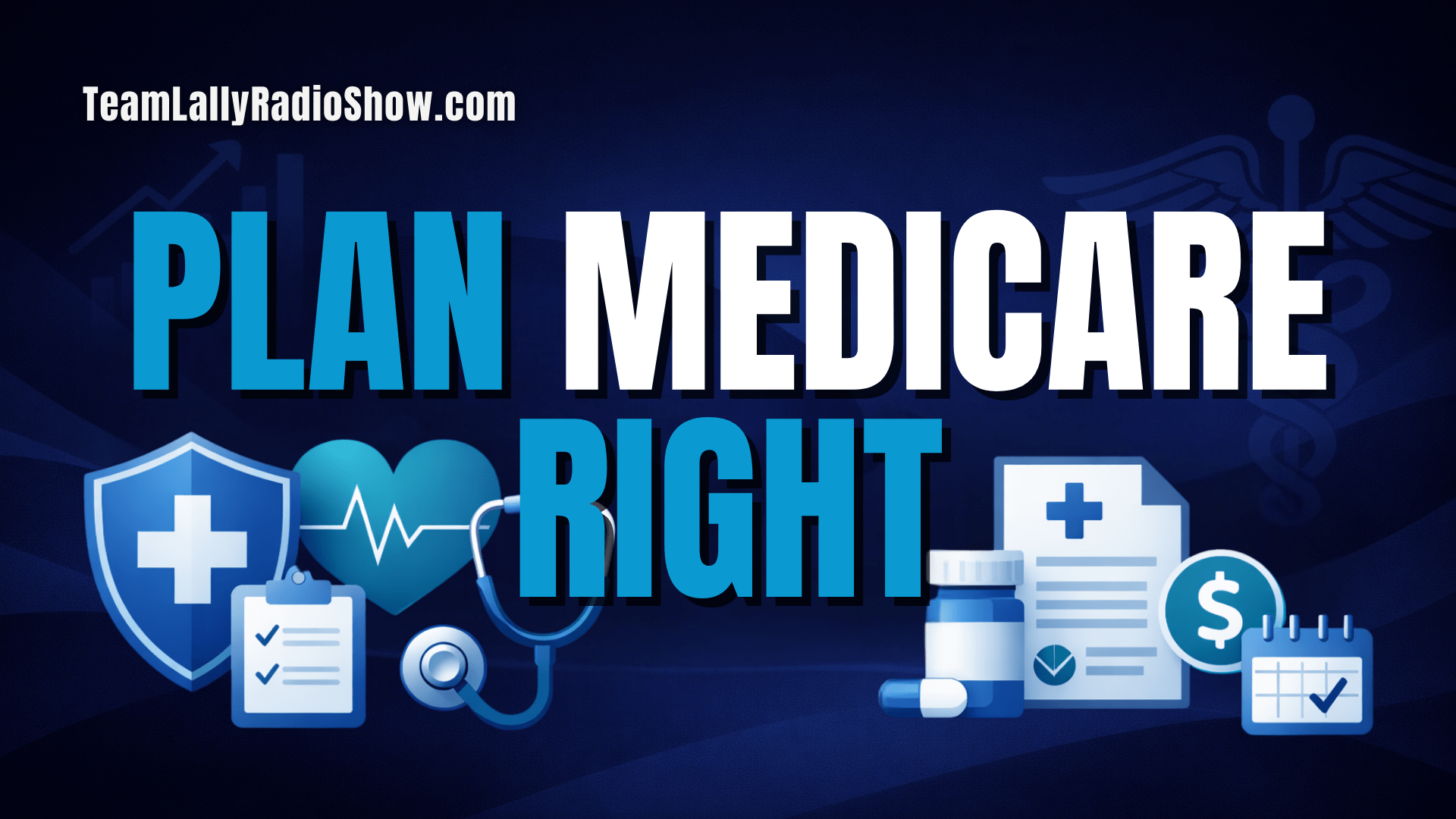 Medicare Planning Essentials with Mark Faildo